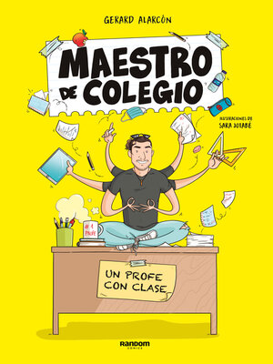 cover image of Maestro de colegio. Un profe con clase